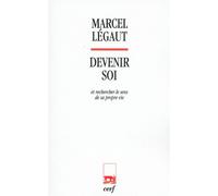 Devenir soi - Marcel Légaut - Cerf - broché - Essai