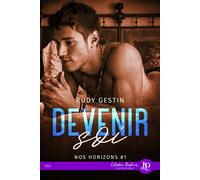 Devenir soi - Rudy Gestin - Juno Publishing - broché - Roman