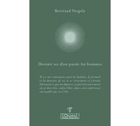 Devenir un dieu parmi les hommes - entretiens avec Aurélie Chalbos