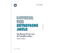 Devenir une entreprise agile Ludovic Cinquin (Auteur)