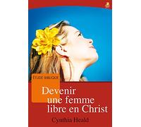 Devenir une femme libre en Christ