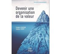 Devenir Une Organisation De La Valeur