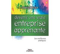 Devenir une vraie entreprise apprenante : Les meilleures pratiques