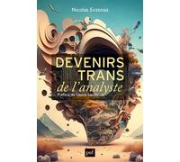 Devenirs trans de l’analyste - Laurie Laufer - Puf - broché - Essai