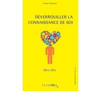 Déverrouiller la connaissance de soi : Des clés