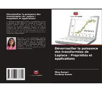 Déverrouiller La Puissance Des Transformées De Laplace : Propriétés Et Applications