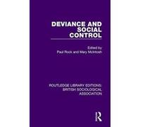 Deviance and Social Control (Routledge Library Editions: British Sociological Association) - [Version Originale] Inconnu (Auteur)