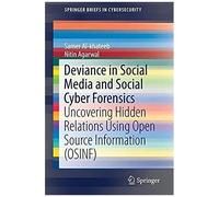 Deviance In Social Media And Social Cyber Forensics