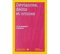 Déviances, délits et crimes