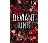 Deviant King The new dark college romance from the bestselling Legacy of Gods author and TikTok sensation - Rina Kent - Evermore - ebook (ePub) - Livre