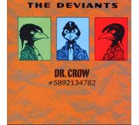 Deviants,the - Dr.Crow [Import]
