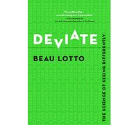 Deviate: The Science of Seeing Differently