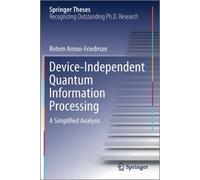 Device-Independent Quantum Information Processing