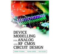 Device Modeling For Analog And Rf Cmos Circuit Design