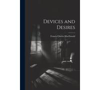 Devices And Desires