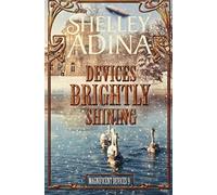 Devices Brightly Shining