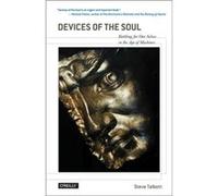 Devices of the Soul by Steve Talbott Steve Talbott (Auteur)