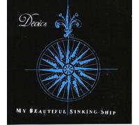 Devics - My Beautiful Sinking Ship [Import]