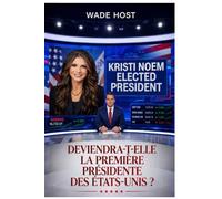 DEVIENDRA T-ELLE LA PREMIERE PRESIDENTE DES ETATS-UNIS ?