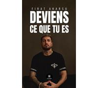 Deviens ce que tu es - Firat Akarsu - Le Lys Bleu - broché - Témoignage