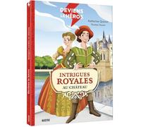 Deviens le héros : Intrigues royales au château