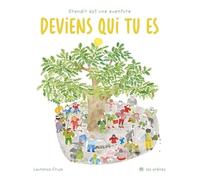 Deviens qui tu es