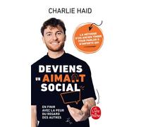 Deviens un aimant social - Charlie Haid - Lgf - Poche - Guide