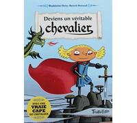 Deviens Un Véritable Chevalier