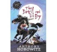 Devil and His Boy, The - [Version Originale] Anthony Horowitz (Auteur)