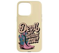 Devil Get Behind Me Bottes de Cowboy Coque pour iPhone 15 Pro Max