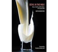 Devil in the Milk Keith Woodford (Auteur)