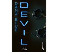 Devil - Kink Club #1 Dana Blue (Auteur)