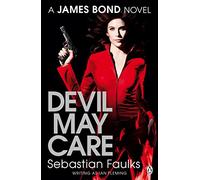 Sébastian Faulks – Devil May Care