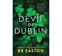 Devil of Dublin: A Dark Irish Mafia Romance (Special Edition)