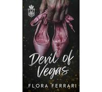 Devil of Vegas: Enemies to Lovers, Age Gap, Mafia Romance (Book 1 of Tangled Hearts, Sinful Hands)