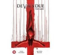 DEVIL S DUE THE BABY-BIL G