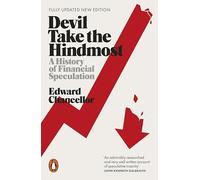 Devil Take the Hindmost: A History of Financial Speculation
