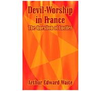Devil-Worship In France