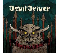 Devildriver - Pray for Villains-Spec [Import]