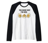 Deviled Egg You Know Why Im Here Thanksgiving Manche Raglan