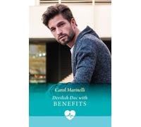 Devilish Doc With Benefits - Carol Marinelli - Mills & Boon - ebook (ePub) - Livre