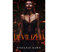 Devilized - Dawn - Angels and Fire Books - ebook (ePub) - Livre