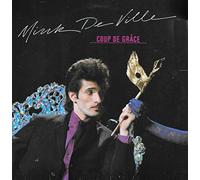 Mink Deville - Coup De Grace [Import]