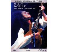 Deville, W. - Willy DeVille - The Berlin Concerts 2002 (2DVDs)