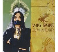 Willy DeVille - Crow Jane Alley