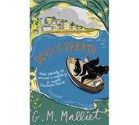 Devils Breath G M Malliet, (Auteur)