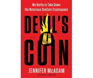 Devil's Coin: My Battle to Take Down the Notorious OneCoin Cryptoqueen