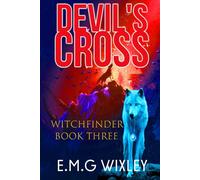 Devil's Cross: Book Three in the Witchfinder Series