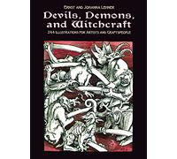 Devils, Demons, and Witchcraft: 244 Illustrations for Artists and Craftspeople