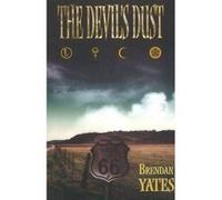 Devil's Dust - [Version Originale] Brendan Yates (Auteur)